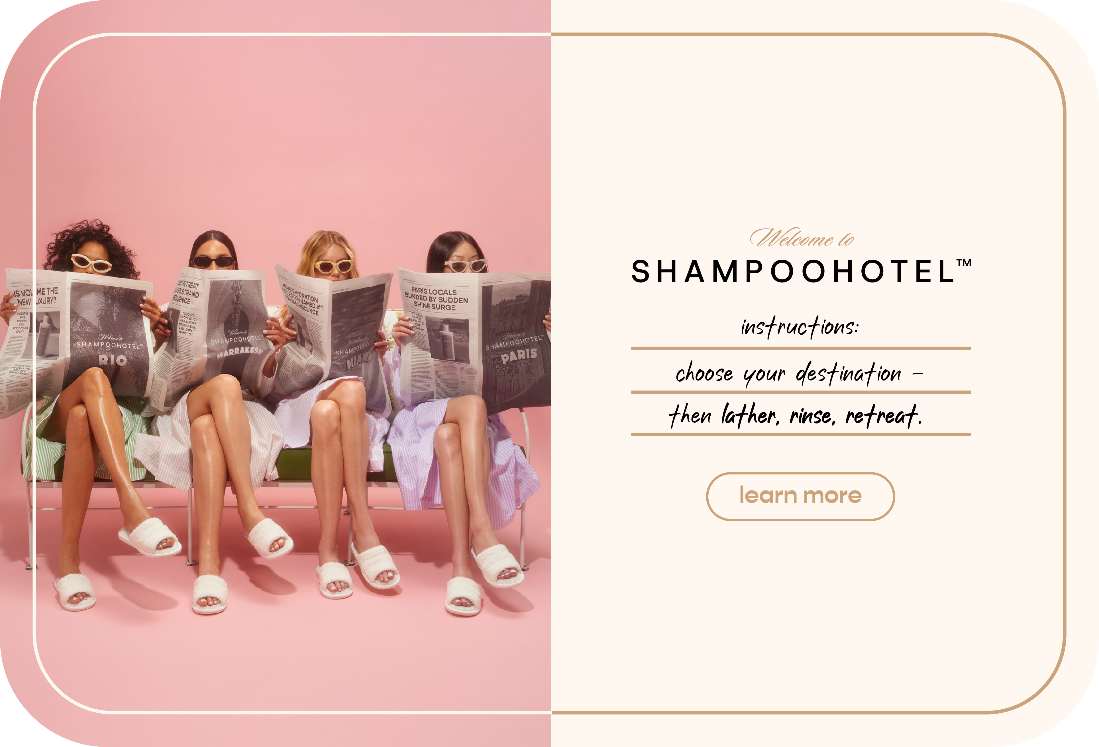 Welcome to Shampoohotel! Click to learn  more about our brand